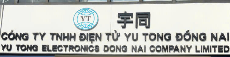 CÔNG TY TNHH ĐIỆN TỬ YU TONG ĐỒNG NAI